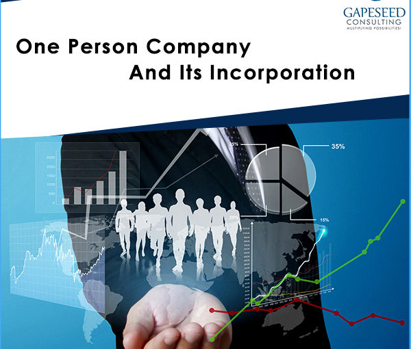 One Person Company and its Incorporation