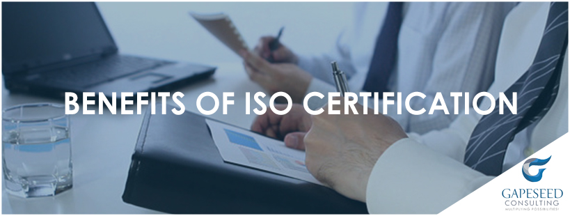 BENEFITS OF ISO CERTIFICATION