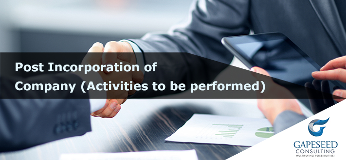 Activities to Be Performed after Incorporation Of Company
