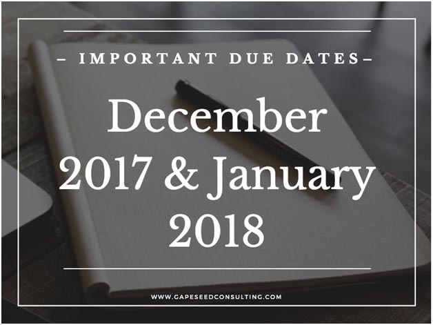 Alert-2 Important Due Dates December 2017 and January 2018